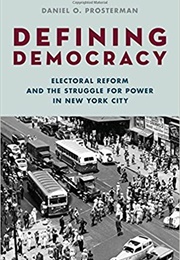 Defining Democracy (Daniel O. Prosterman)