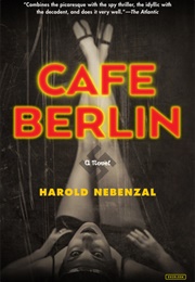Cafe Berlin (Harold Nebenzal)