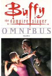 Buffy the Vampire Slayer: Omnibus, Vol. 2 (Joss Whedon)