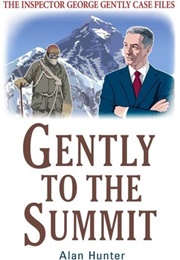 Gently to the Summit (Alan Hunter)