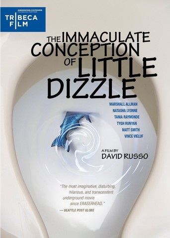 The Immaculate Conception of Little Dizzle (2010)