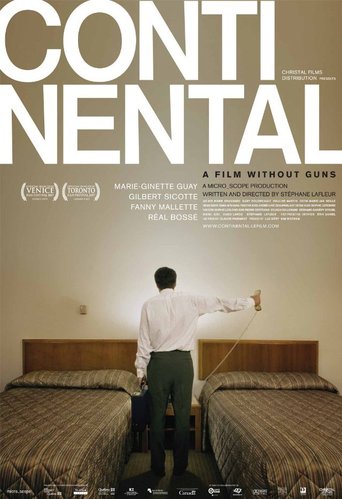 Continental, a Film Without Guns (2007)