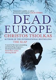 Dead Europe (Christos Tsiolkas)