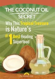 The Coconut Oil Secret (The Alternative Daily)