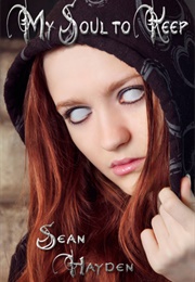 My Soul to Keep (Sean Hayden)