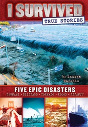 Five Epic Disasters (Lauren Tarshis)