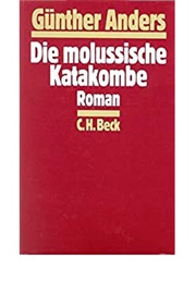 Die Molussiche Katakombe (Günther Anders)