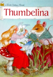Thumbelina (Little Golden Book)