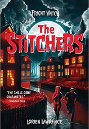 The Stitchers (Lorien Lawrence)
