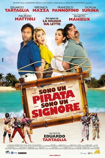 Sono Un Pirata, Sono Un Signore (2013)