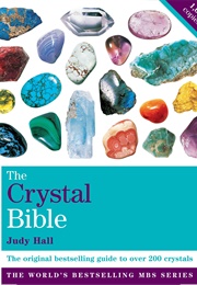 The Crystal Bible (Judy Hall)