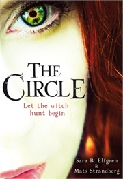 The Circle (Sara B. Elfgren, Mats Strandberg)