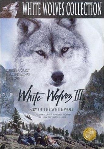 White Wolves III - Cry of the White Wolf (2000)