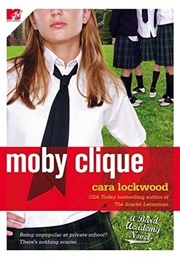 Moby Clique (Cara Lockwood)