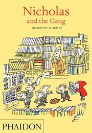 Nicholas and the Gang (Jean-Jacques Sempé)