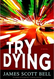 Try Dying (Bell)