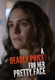 A Deadly Price for Her Pretty Face (2020)