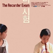 The Recorder Exam (2011)