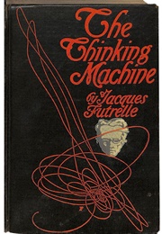 The Thinking Machine (Jacques Futrelle)