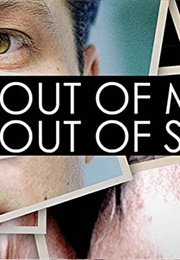 Out of Mind, Out of Sight (2014)
