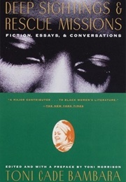 Deep Sightings & Rescue Missions (Toni Cade Bambara)