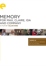 Memory for Max, Claire, Ida and Company (2005)