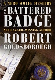 The Battered Badge (Robert Goldsborough)