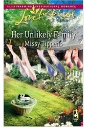 Her Unlikely Family (Missy Tippens)