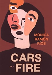 Cars on Fire (Mónica Ramón Ríos)