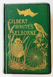 The Natural History and Antiquities of Selborne (Gilbert White)