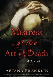 The Mistress of the Art of Death (Ariana Franklin)
