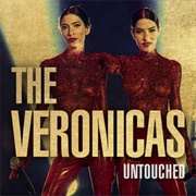 The Veronicas - Untouched