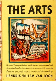The Arts (Hendrik Willem Van Loon)