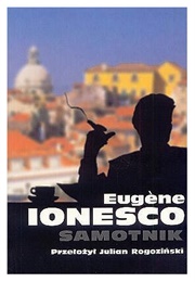 Samotnik / Le Solitaire (Eugène Ionesco)