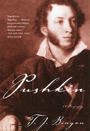 Pushkin: A Biography (T.J. Binyon)
