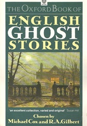 The Oxford Book of Victorian Ghost Stories (Michael Cox)