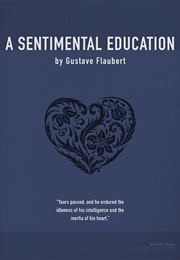 A Sentimental Education (Gustave Flaubert)