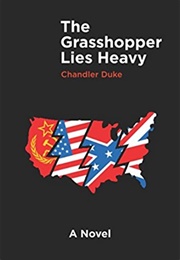 The Grasshopper Lies Heavy (Chandler Duke)