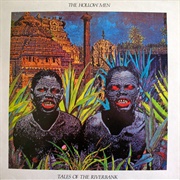 The Hollow Men- Tales of the Riverbank