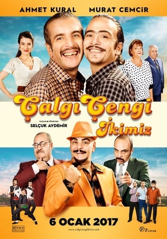 Çalgı Çengi İkimiz (2017)