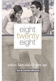 Eight Twenty Eight (Larissa Murphy)