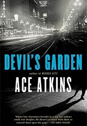 Devil's Garden (Ace Atkins)