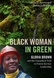 Black Woman in Green (Gloria D Brown, Donna L Sinclair, Laurie Mercier)