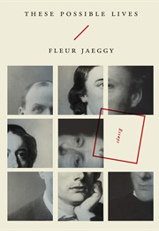 These Possible Lives (Fleur Jaeggy)