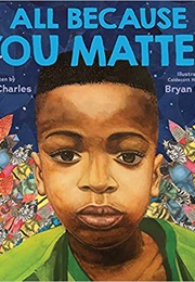 All Because You Matter (Tami Charles)