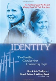 Mistaken Identity (Don and Susie Van Ryn and Newell, Colleen and Whi)