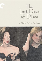 The Last Days of Disco (1998)
