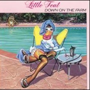Little Feat - Down on the Farm