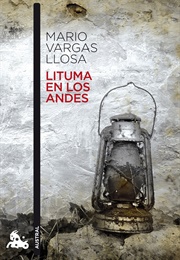 Lituma En Los Andes (Mario Vargas Llosa)
