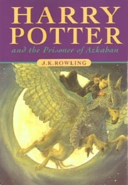 Harry Potter and the Prisoner of Azkaban (J.K. Rowling)